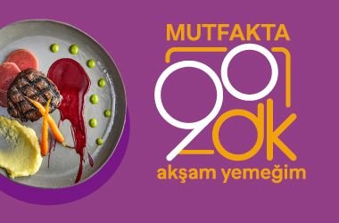 Mutfakta 90 Dakika – Akşam Yemeğim 3