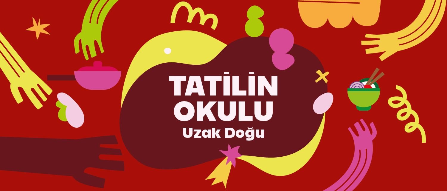 Tatilin Okulu - Uzak Doğu - 5 Gün (9-14 Yaş)